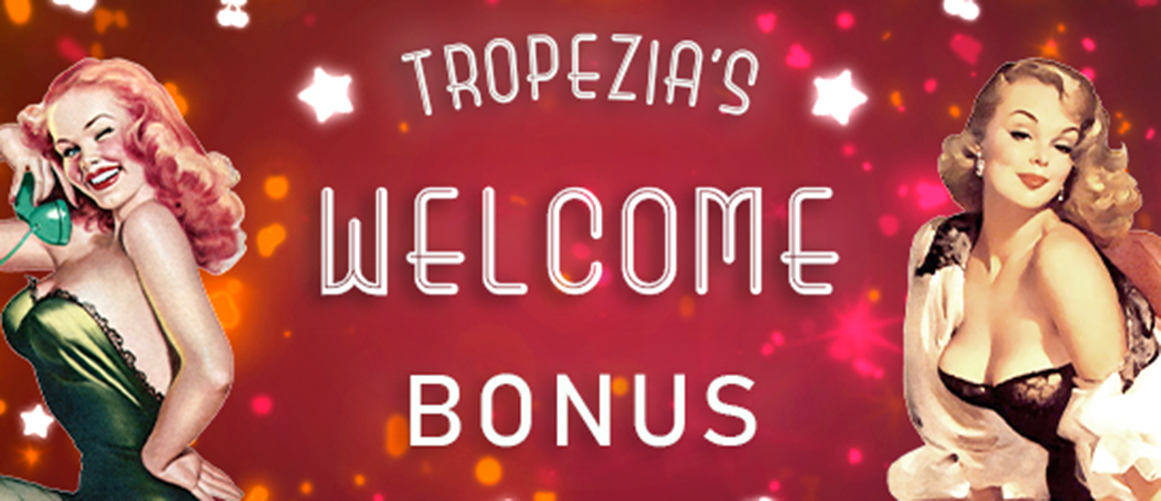 Bonus Bienvenue - Tropezia Casino - Leguide
